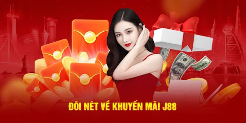 Top các khuyến mãi không thể bỏ lỡ tại J88